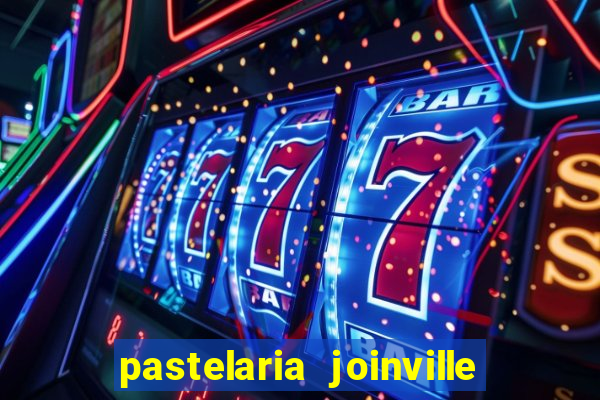 pastelaria joinville zona sul